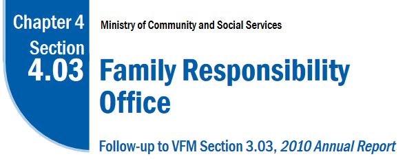 Family Responsibility Office FRO - Ontario Follow-up Report-2012