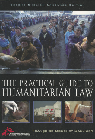 The Practical Guide to Humanitarian Law, book's front cover