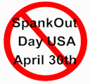 SpankOut Day - April 30th - Stop Spanking - Children's Rights